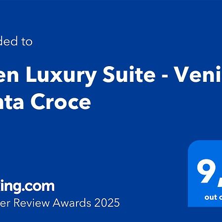 Eden Luxury Suite - Venice Santa Croce מראה חיצוני תמונה